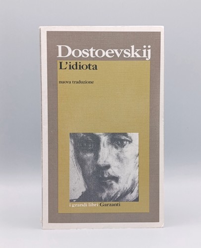 Idiota dostoevskij - l'idiota,