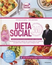 LIBRO DIETA SOCIAL 360 GUIDA DEFINITIVA STEFANIA DE NAPOLI ROSSI MONDADORI 2018