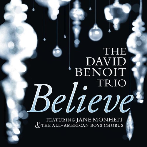Benoit trio david believe - -,