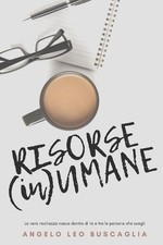 RISORSE (In)UMANE: Questo