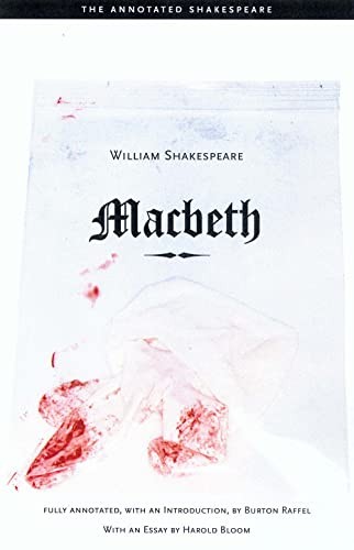 Macbeth the annotated - macbeth, (the
