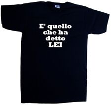 E quello che ha detto