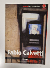 FABIO CALVETTI, ArteSanterasmo, editoriale, Libro usato, 2006