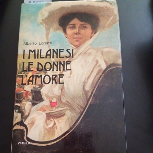 Milanesi donne l amore - "i,