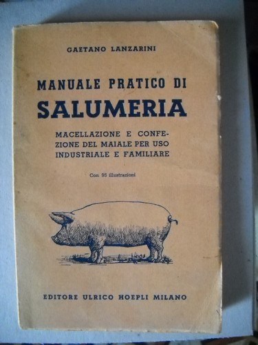 Manuale pratico salumeria - manuale,