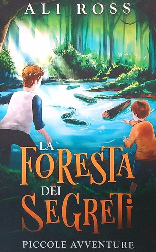 Foresta dei segreti - la,