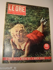 LE ORE 1954/66=ROSALINA NERI LA MARILYN MONROE ITALIANA= RIVISTA COPERTINA=