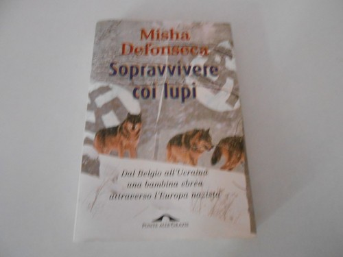 Misha defonseca sopravvivere - misha,