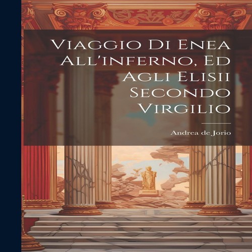 Viaggio enea all inferno ed - enea, all'inferno