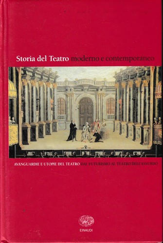 Storia del teatro moderno - , e