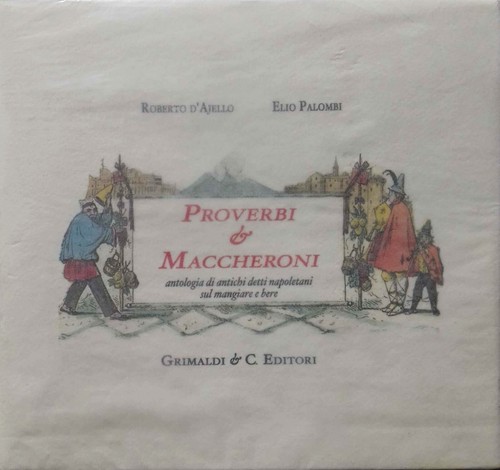 Proverbi maccheroni - proverbi, &
