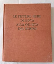 LE PITTURE NERE DI GOYA ALLA