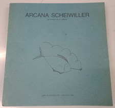 Arcana Scheiwiller Gli Archivi di un Editore - Scheiwiller 1986