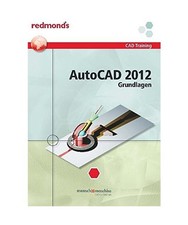 Autocad 2012 Grundlagen