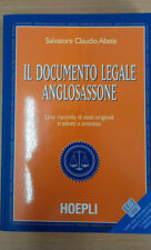 "IL DOCUMENTO LEGALE ANGLOSASSON" SALVATORE CLAUDIO ABATE, HOEPLI, CON FLOPPY