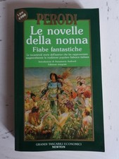 Le novelle della nonna. Fiabe