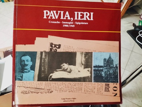Pavia ieri cronache - , immagini