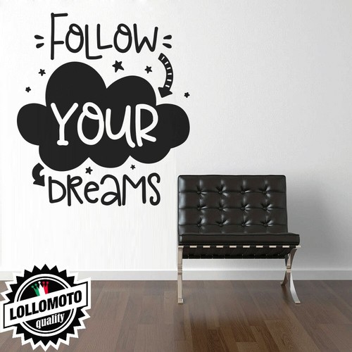 Follow your dream wall - dream,