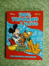 100% Disney N° 45  - TOPOLINO E PLUTO  - Panini Comics 2025