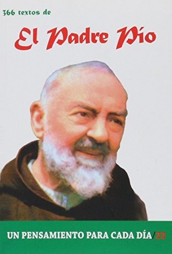 Padre pio 366 textos - pio:, un