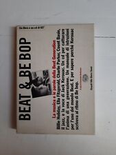 "BEAT & BE BOP" Jack Kerouac -