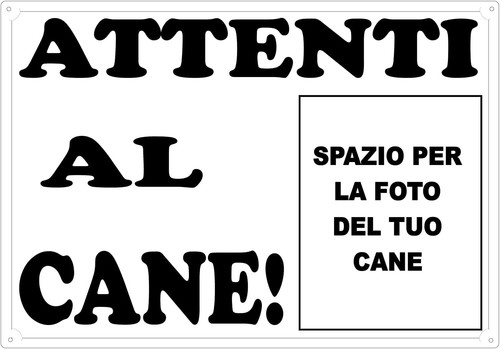 Targa cartello attenti cane - al,