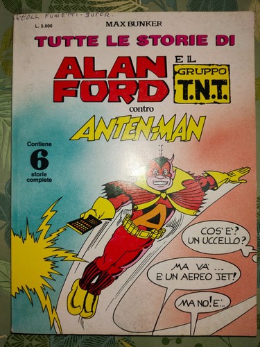 Tutte storie alan ford - tutte, di
