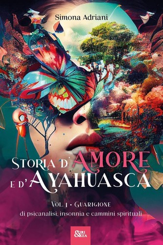 Storia amore d ayahuasca - e, d'ayahuasca