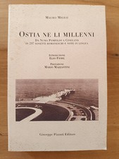 OSTIA NE LI MILLENNI DA NUMA POMPILIO A CINELAND M.MILESI