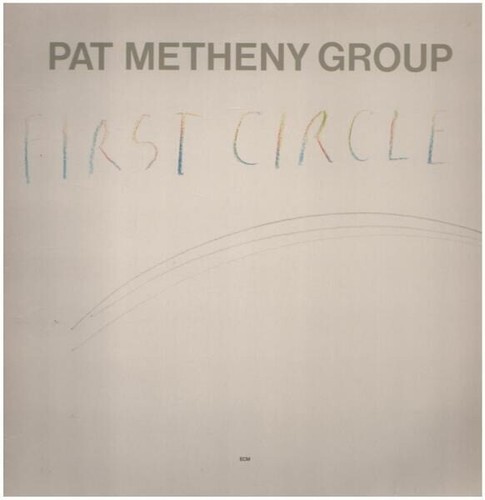 Pat metheny group first circle - group,