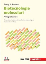 BIOTECNOLOGIE MOLECOLARI  - BROWN TERRY A., MAGA GIOVANNI (Curatore) -