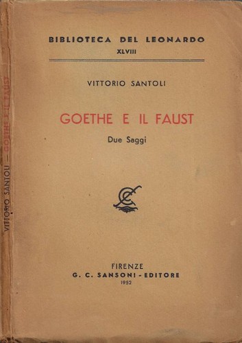 Goethe faust due saggi - faust.,