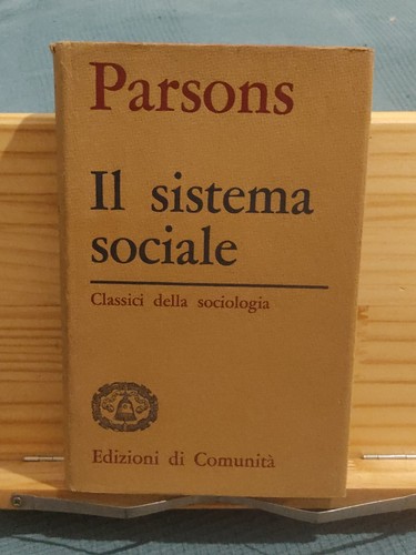 Parsons sistema sociale - sistema,