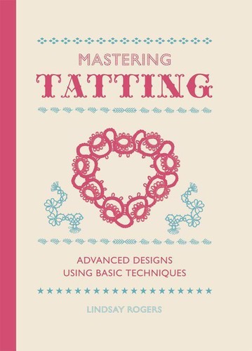 Mastering tatting rogers - l.,