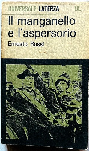Ernesto rossi manganello - manganello, e