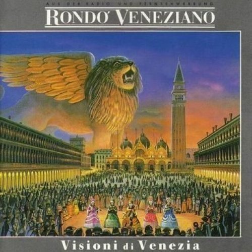 Rondo veneziano visioni - -,