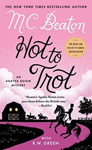 Hot trot agatha raisin - trot:,