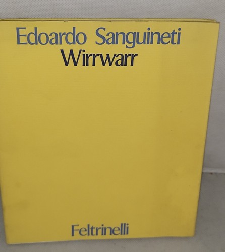 Edoardo sanguineti wirrwarr - edoardo,