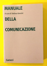 Manuale della comunicazione. Stefano Gensini - Carocci editore ristampa 2004