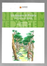 UN TESORO DI PINETA NEL CUORE