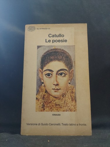 Catullo poesie einaudi - catullo,