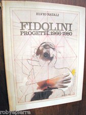 Fidolini progetti 1966 1980