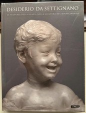 Desiderio da Settignano. La