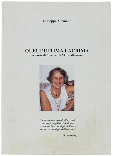 Quell ultima lacrima morte - quell'ultima, in