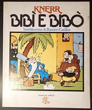 BIBI' E BIBO' - KNERR -BUR "I GIGANTI DEL FUMETTO" 1975