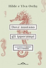 Dove nuotano gli ippocampi. La