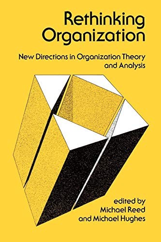 Rethinking organization new - organization:,