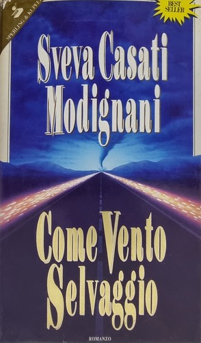 Come vento selvaggio - come, sveva