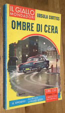 Ombre di cera - Ursula Curtiss - Il Giallo Mondadori n. 483