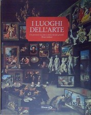 I LUOGHI DELL'ARTE:UN PERCORSO